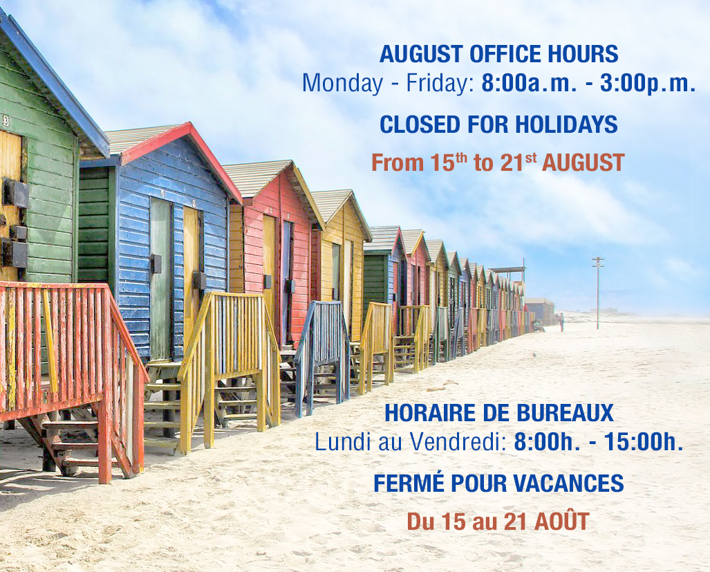 OFFICE HOURS AND HOLIDAYS FOR AUGUST 2022
